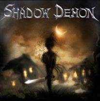 Shadow Demon : Shadow Demon